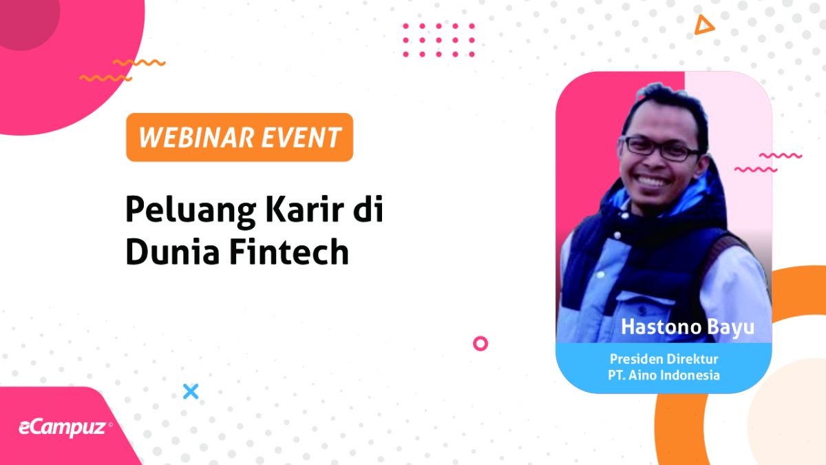 Webinar Series 12 Peluang Karir di Dunia Fintech