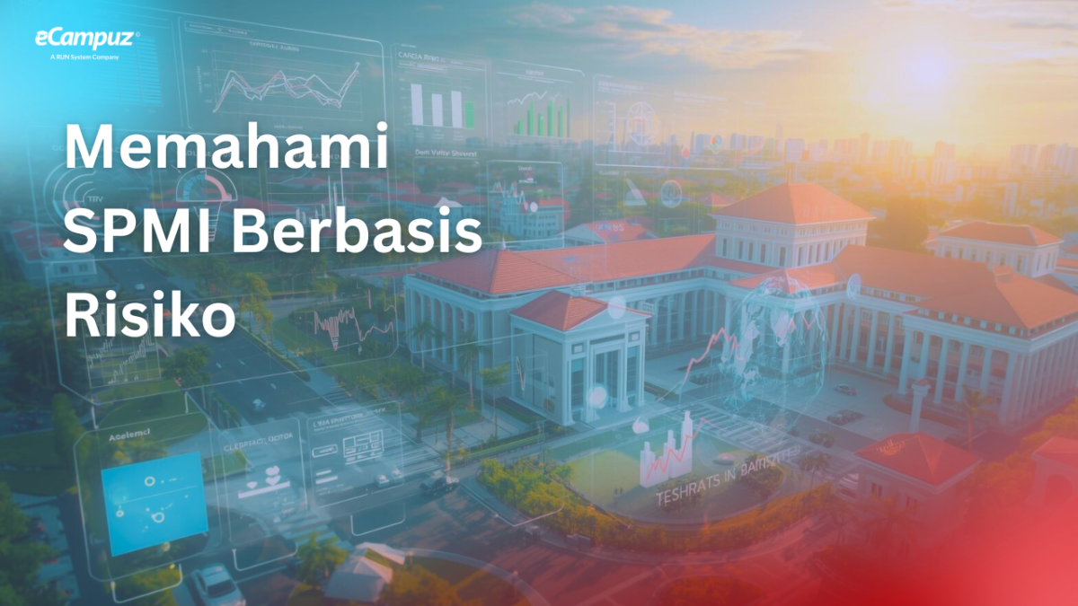 Memahami SPMI Berbasis Risiko: Dari Kepatuhan Administratif Menuju Pengelolaan Mutu yang Strategis